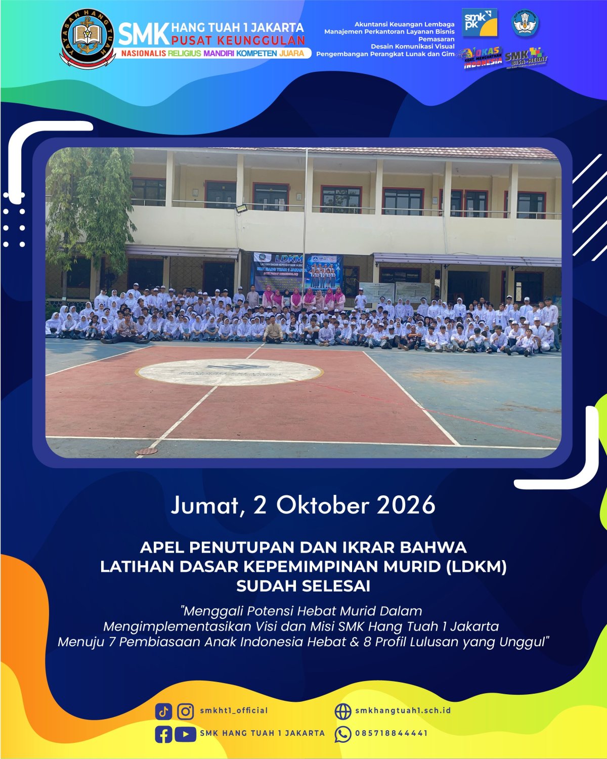 RESMI DITUTUP! SELAMAT DAN SUKSES KEPADA PARA PEMIMPIN MUDA MASA DEPAN! 🌟