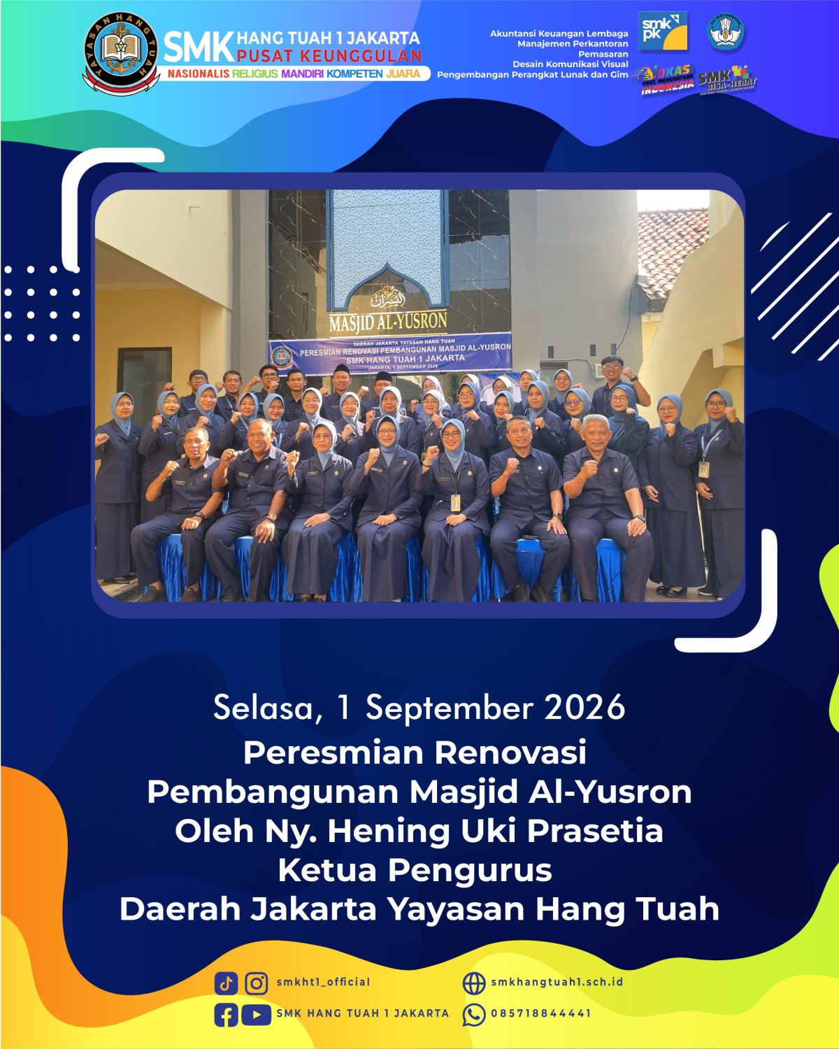🕌 PERESMIAN RENOVASI PEMBANGUNAN MASJID AL-YUSRON SMK HANG TUAH 1 JAKARTA ✨🤲
